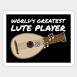 World's Greatest Lute Player Lutenist Musician Funny Sticker